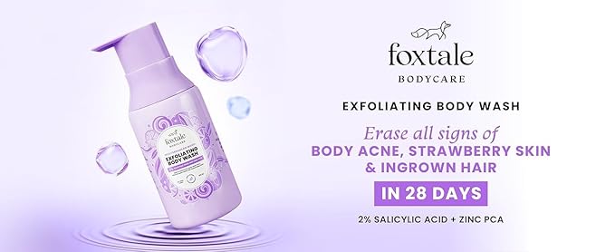 Foxtale# ..2% Salicylic Acid Exfoliating Body Wash with Zinc PCA | Reduces Body Acne Straw-berry Skin &amp Ingrown Hair | Texture in 28 Days | Body Wash for Men &amp Women | Shower Gel | 250 ml
