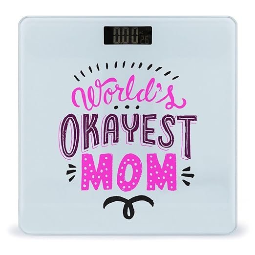 World's Okayest Mom Digital Bathroom Scale for Body Weight Lighted LCD Display Round Corner