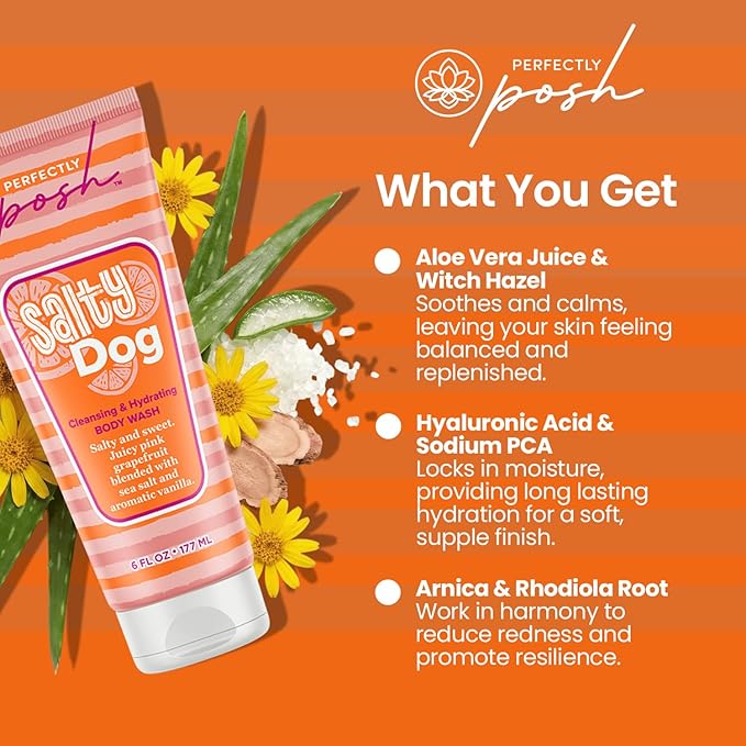 Perfectly Posh - Salty Dog Cleansing &amp Hydrating Body Wash - Aloe Cleanser with Hyaluronic Acid Botanical Extracts &amp Grapefruit Sea Salt Scent - 177ml